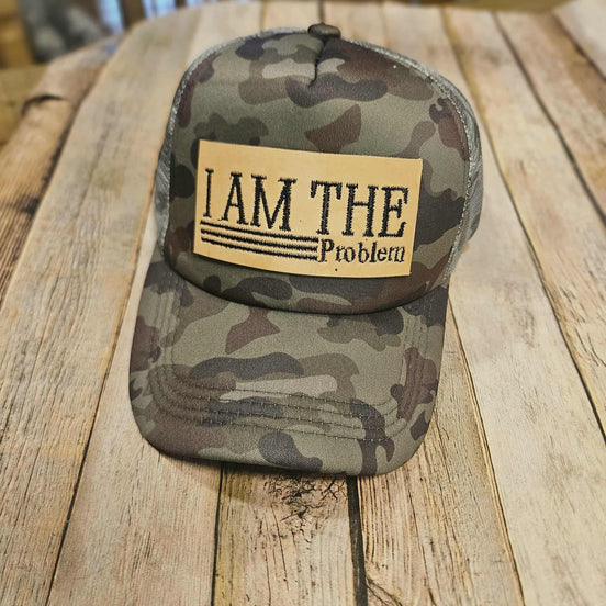 I Am The Problem – Leather Patch Cap
