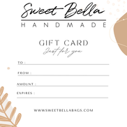 Sweet Bella Bags Gift Card
